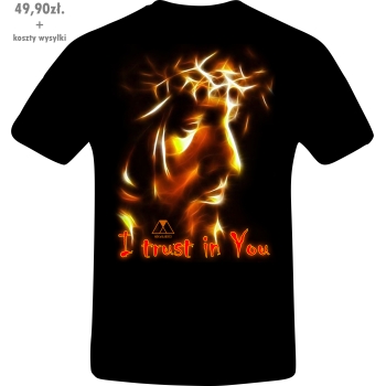 I TRUST IN YOU (JEZU, UFAM TOBIE)
